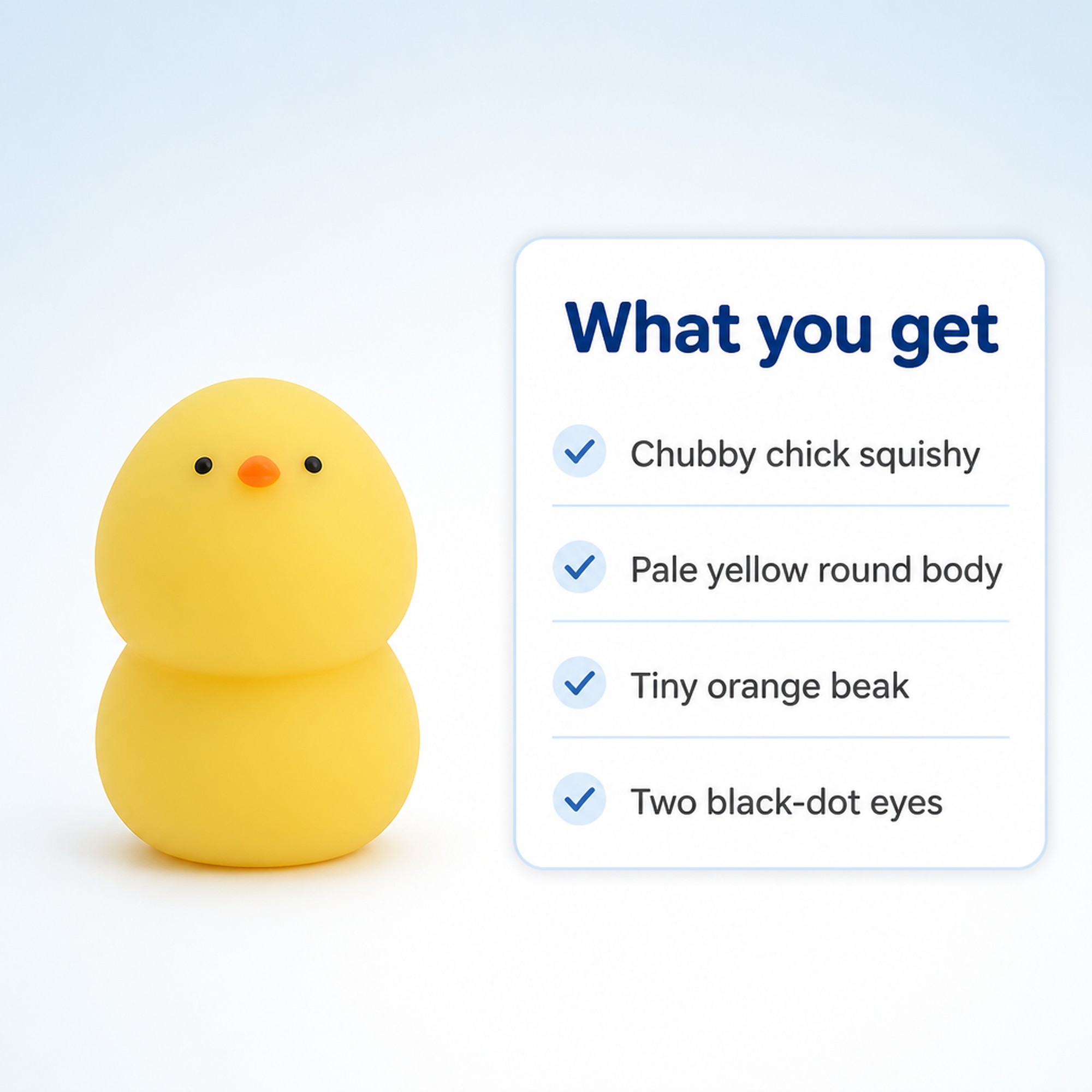 Chubby Chick Squishy at a glance