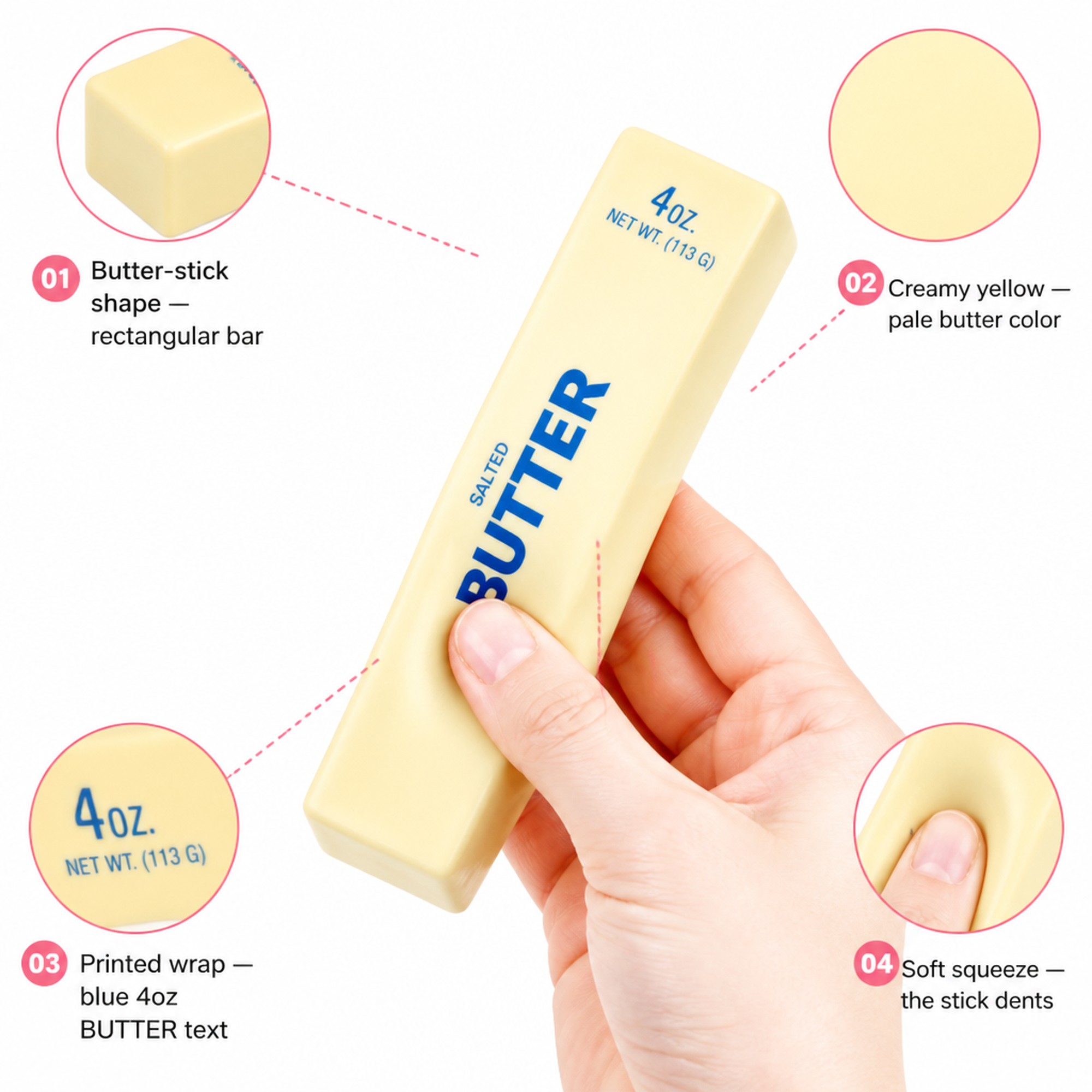 Butter Stick features