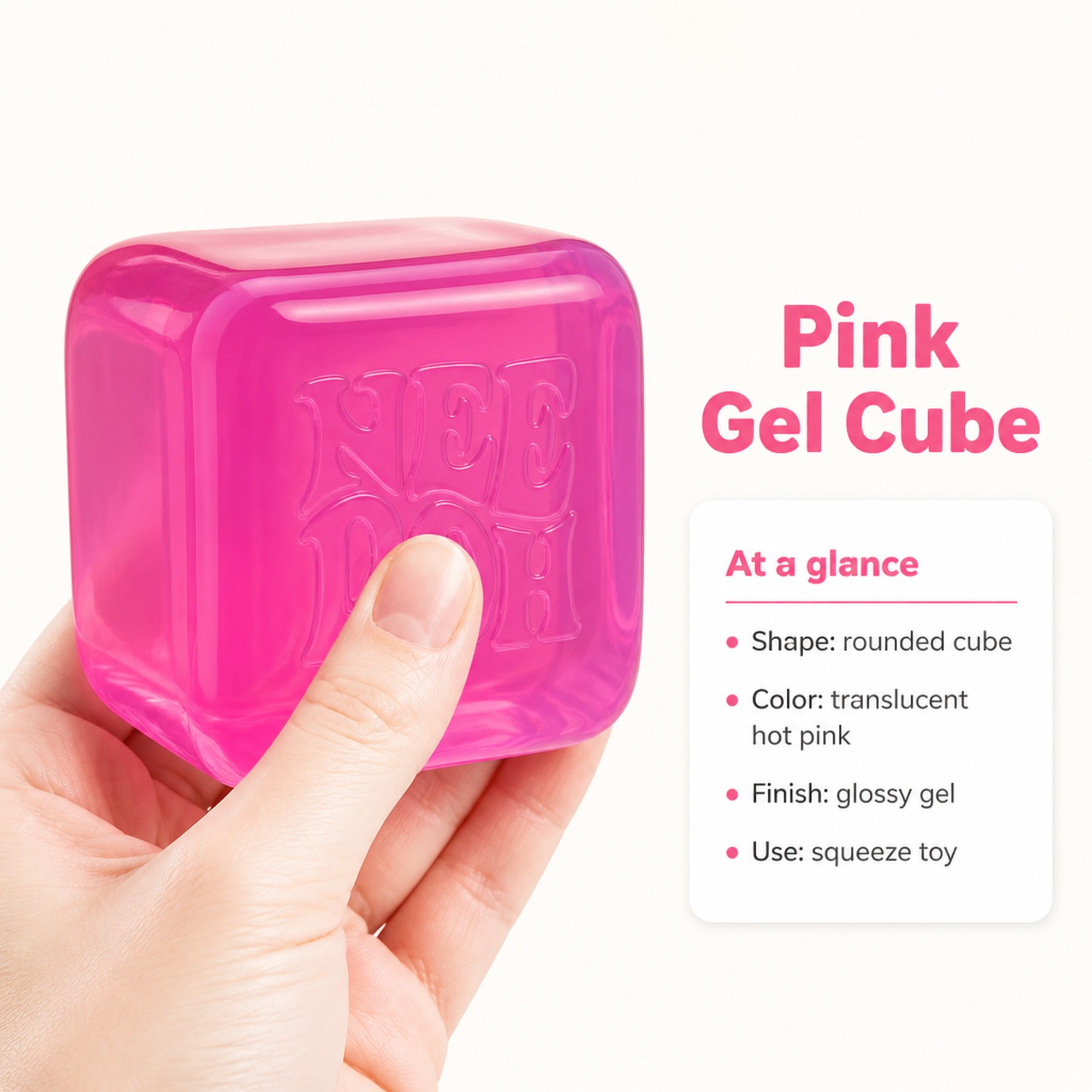 Pink Gel Cube at a glance