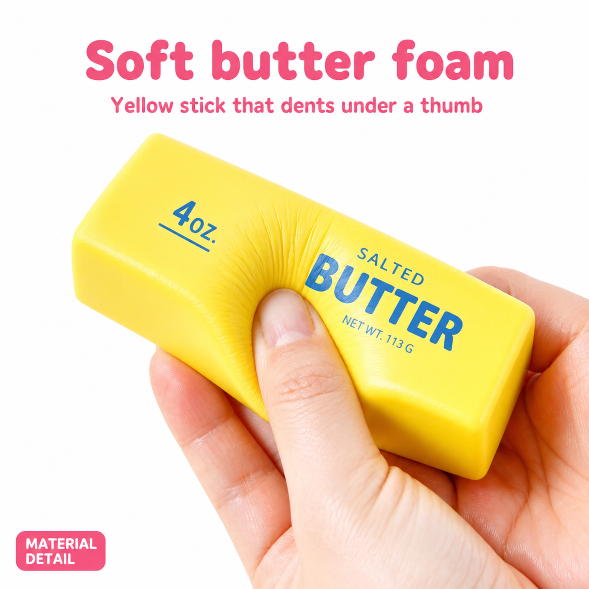 Yellow Butter Stick foam squeeze