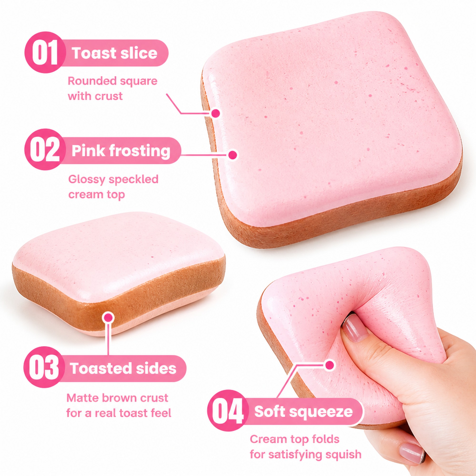 Frosted Toast features
