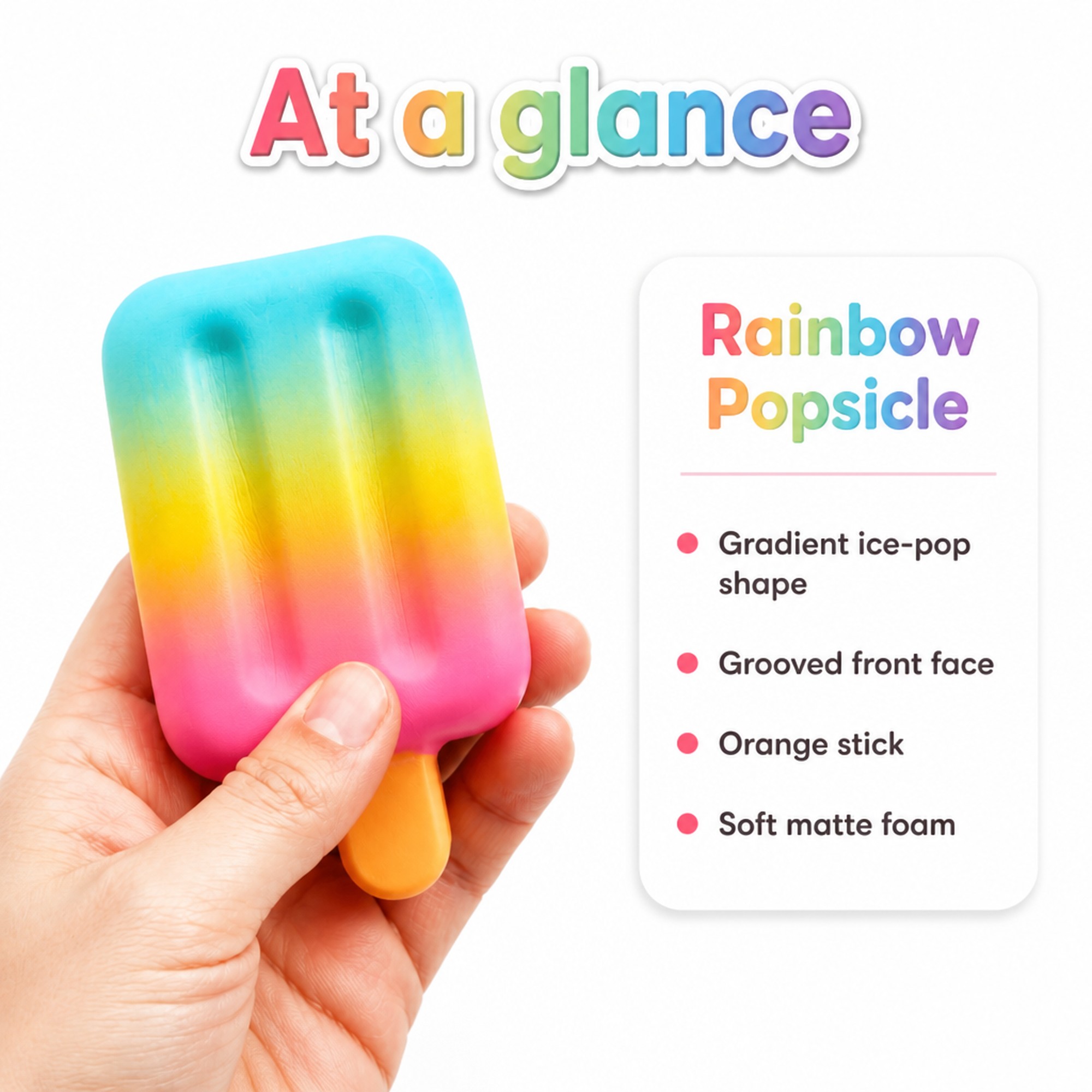 Rainbow Popsicle at a glance