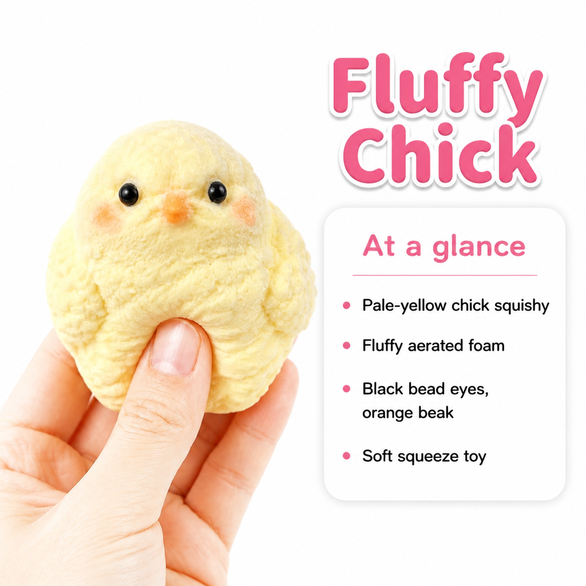 Fluffy Chick at a glance