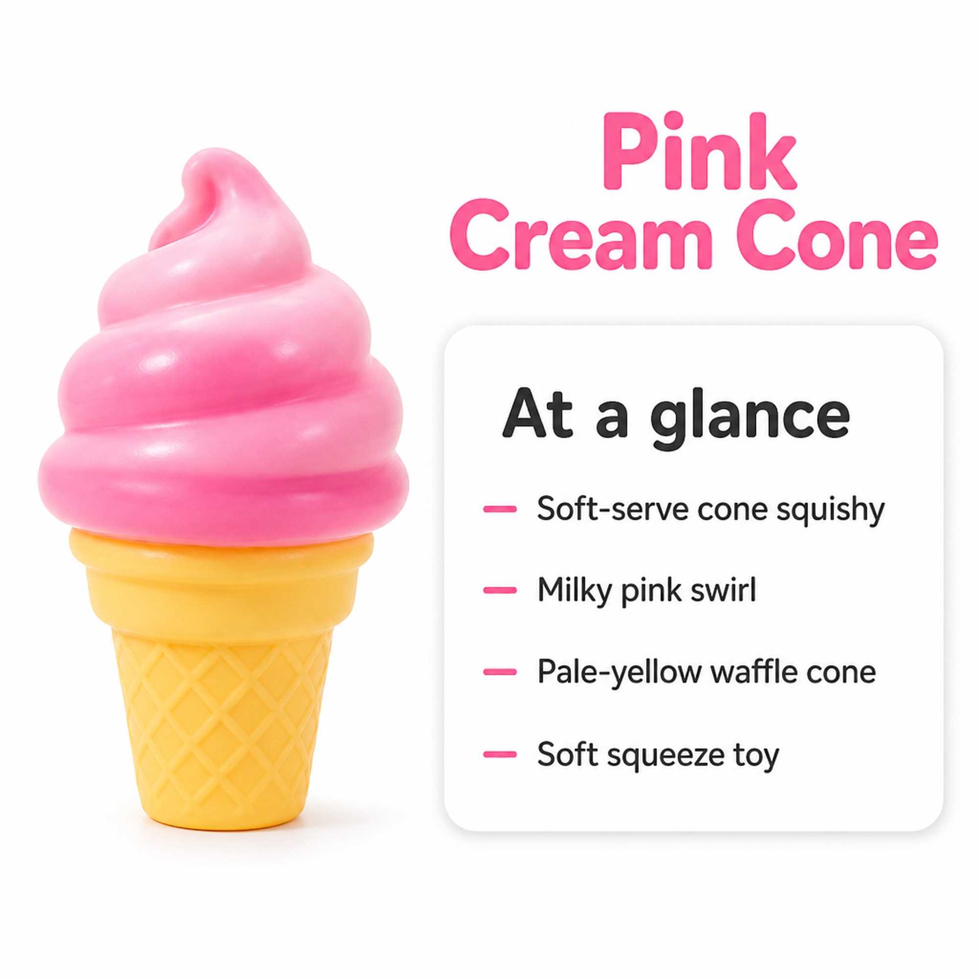 Pink Cream Cone at a glance