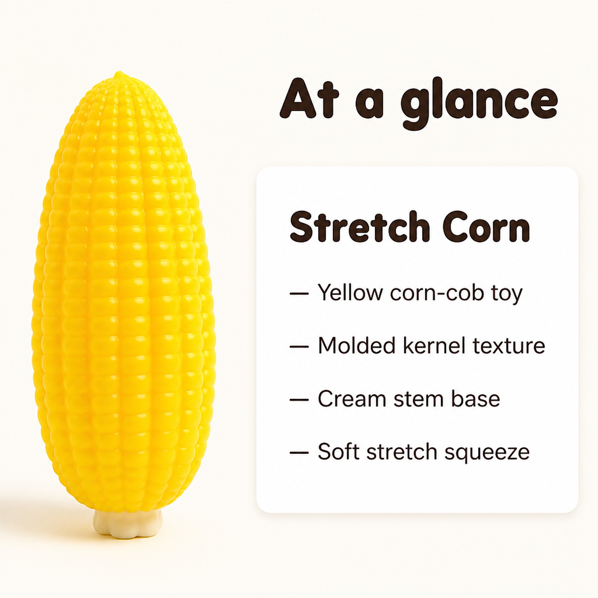 Stretch Corn at a glance