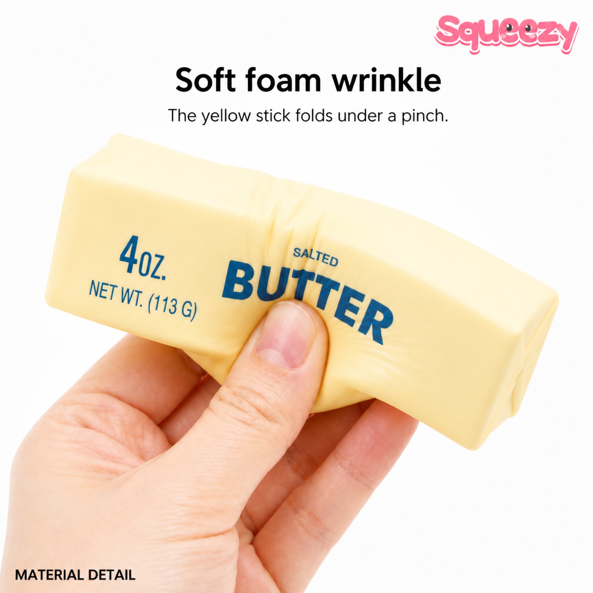 Soft Butter Stick foam wrinkle