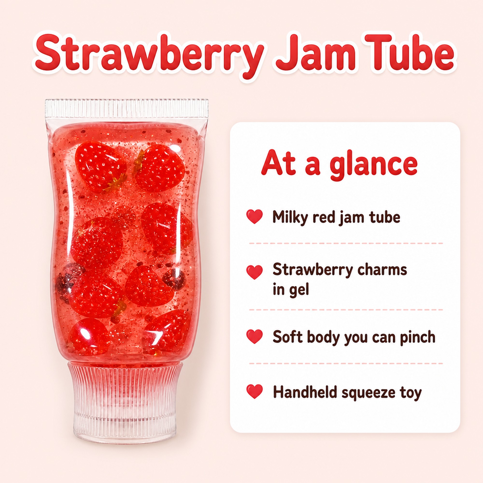 Strawberry Jam Tube at a glance
