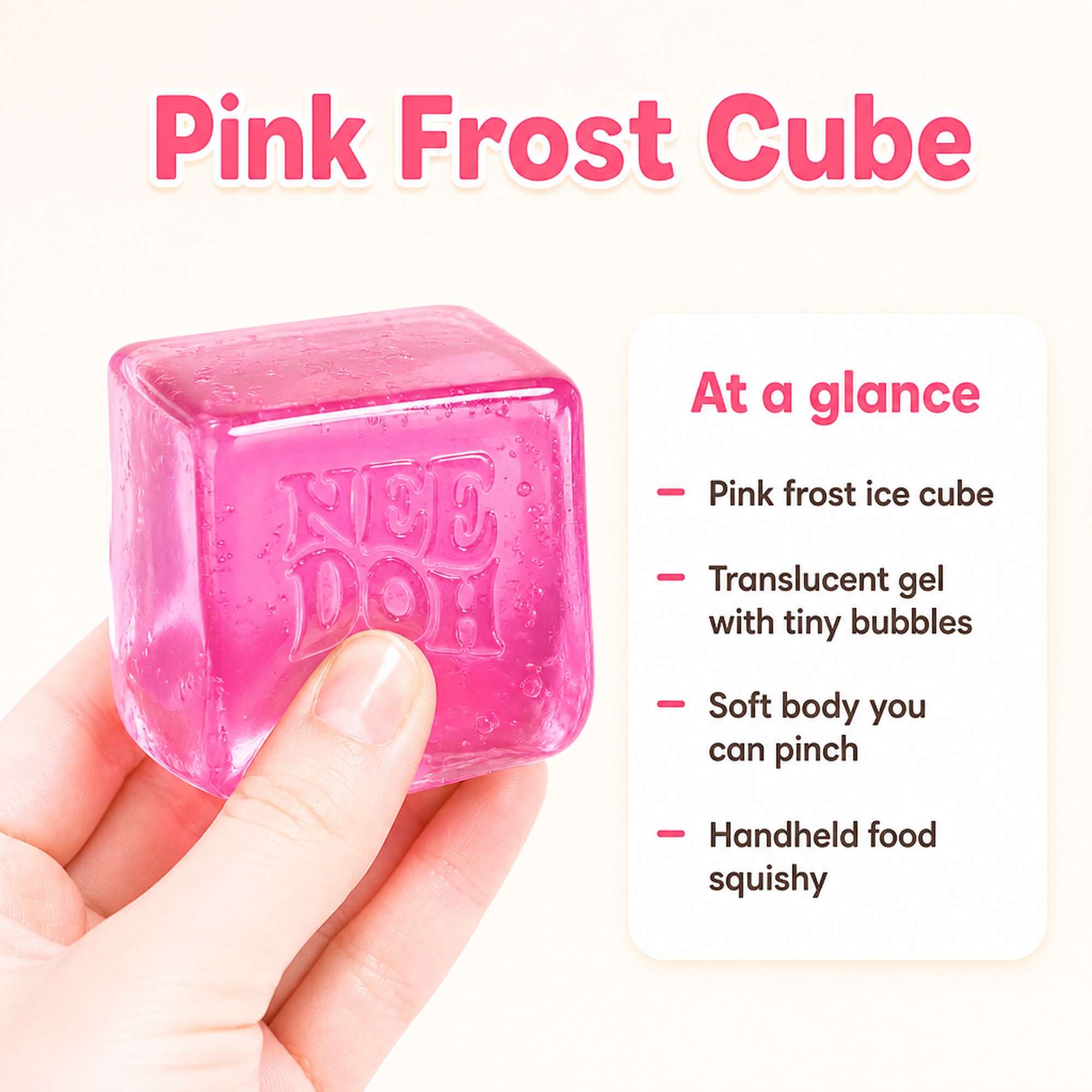 Pink Frost Cube at a glance