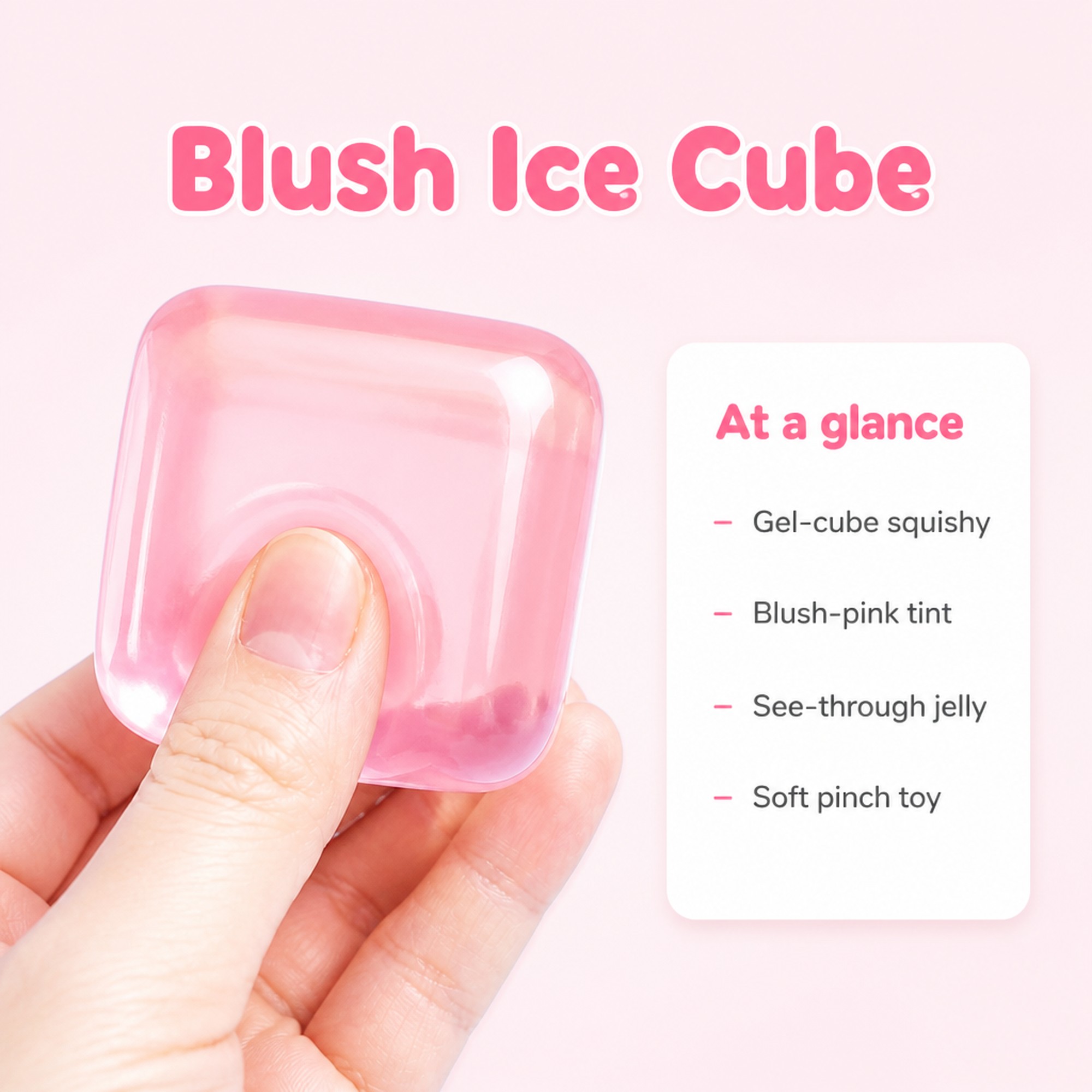 Blush Ice Cube at a glance