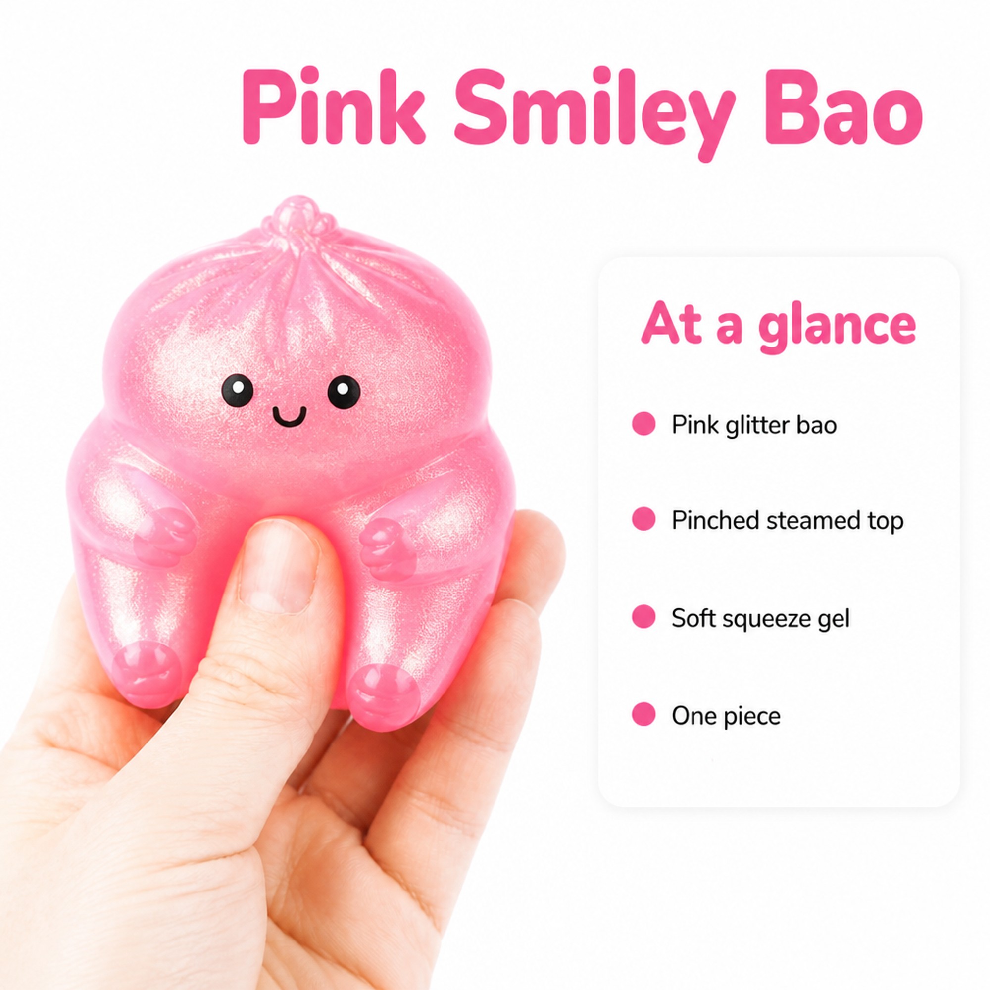Pink Smiley Bao at a glance