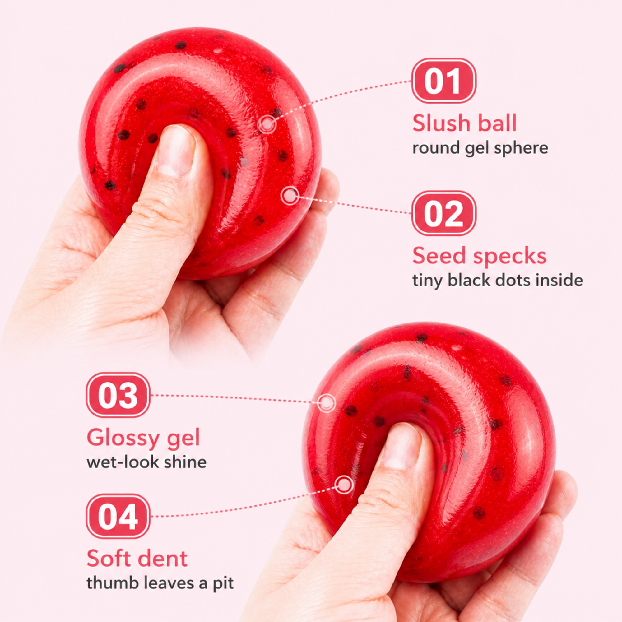 Watermelon Slush features