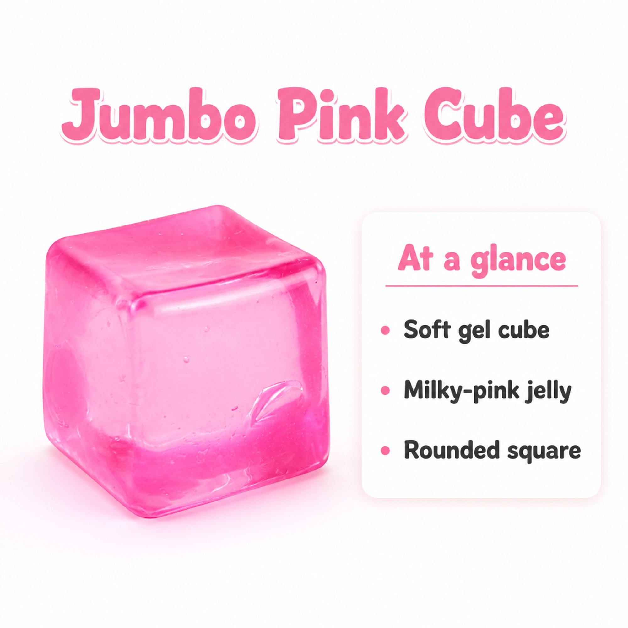 Jumbo Pink Cube at a glance