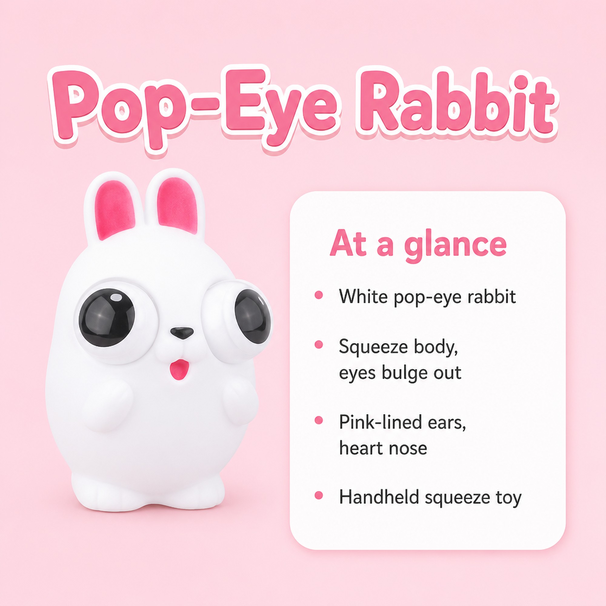 Pop-Eye Rabbit at a glance
