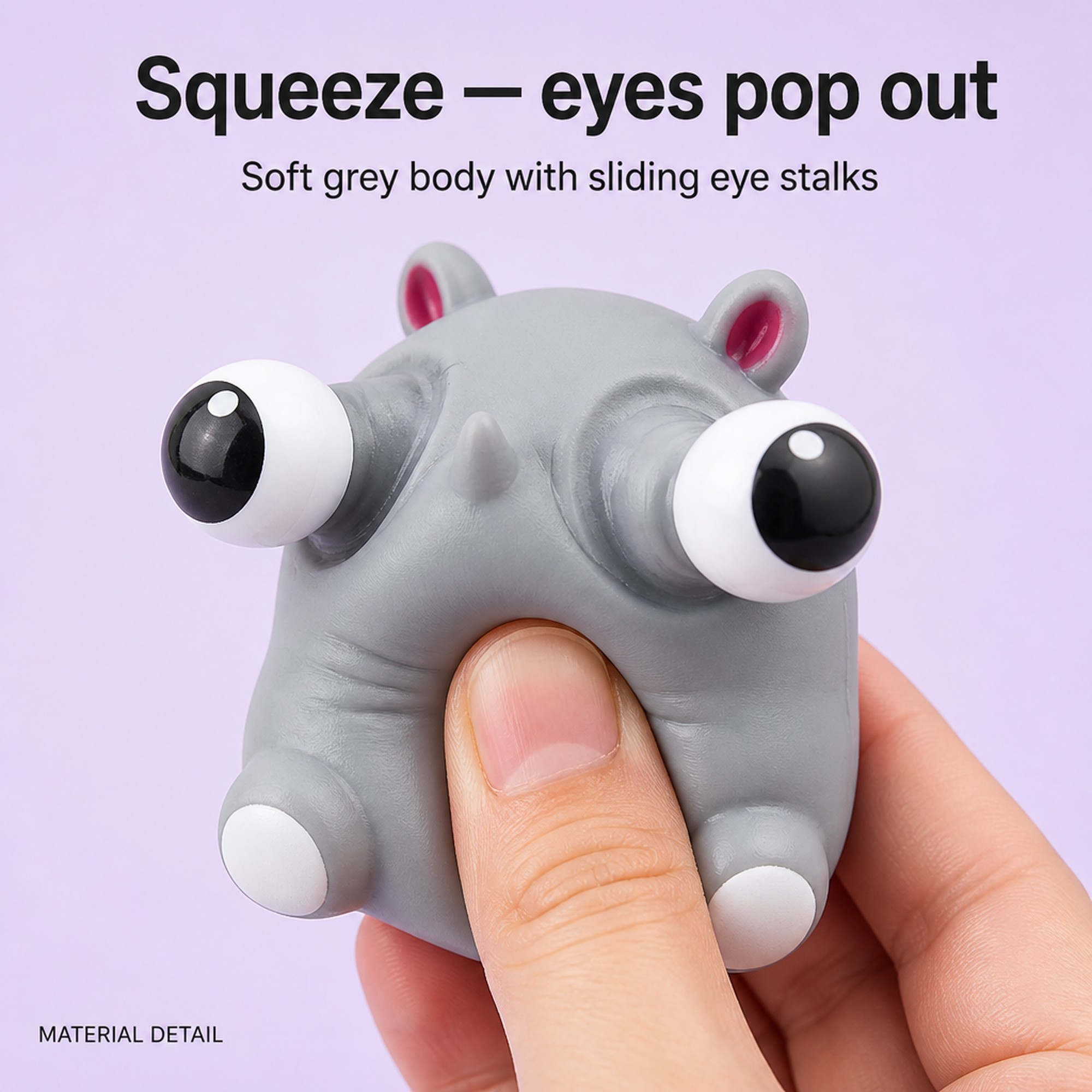 Pop-Eye Rhino squeeze and eye stalks