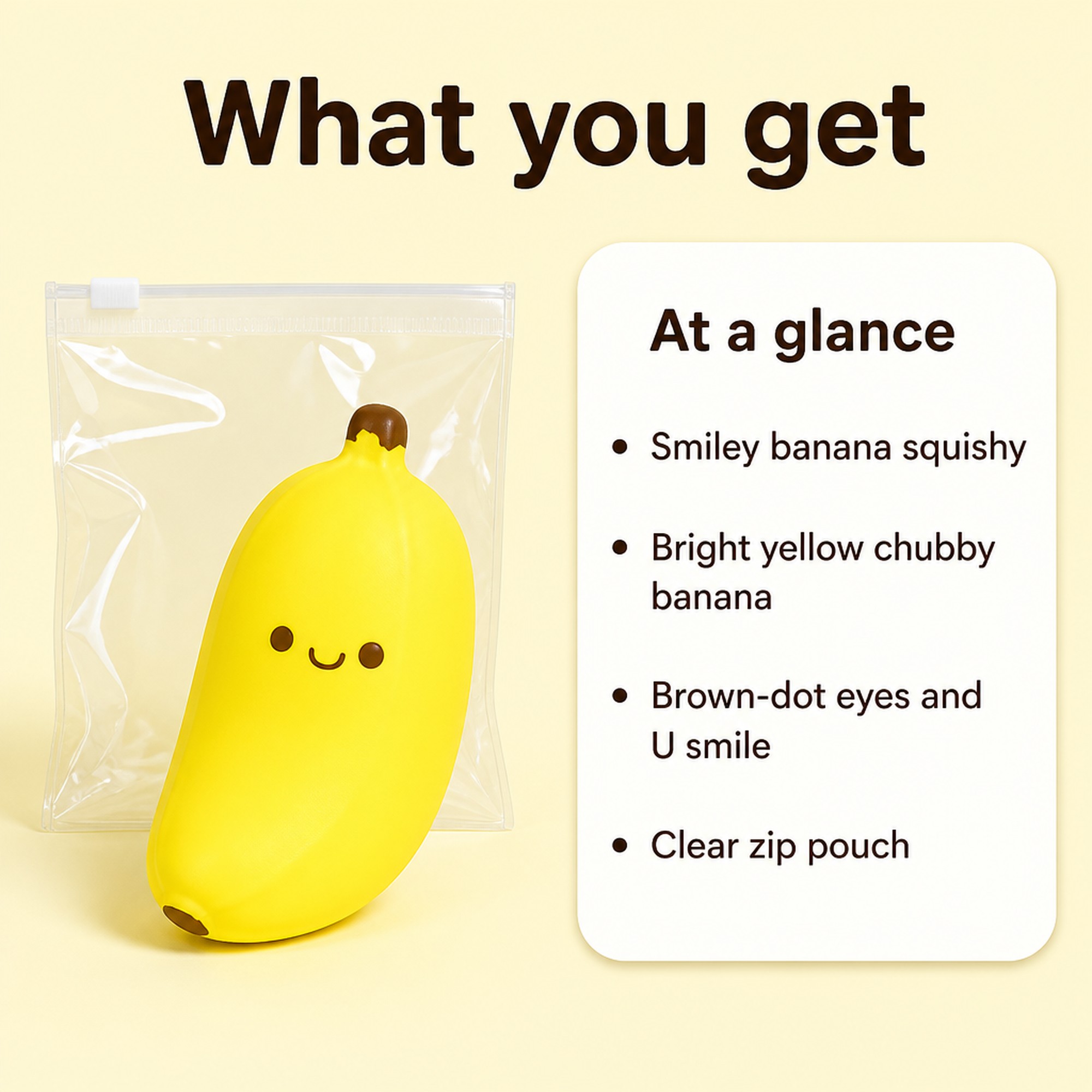 Smiley Banana Squishy at a glance